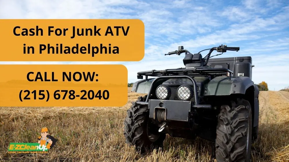 CASH FOR JUNK ATV PHILADELPHIA