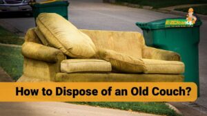 How to Dispose of an Old Couch