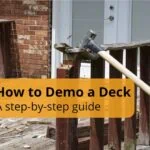 How to Demo a Deck