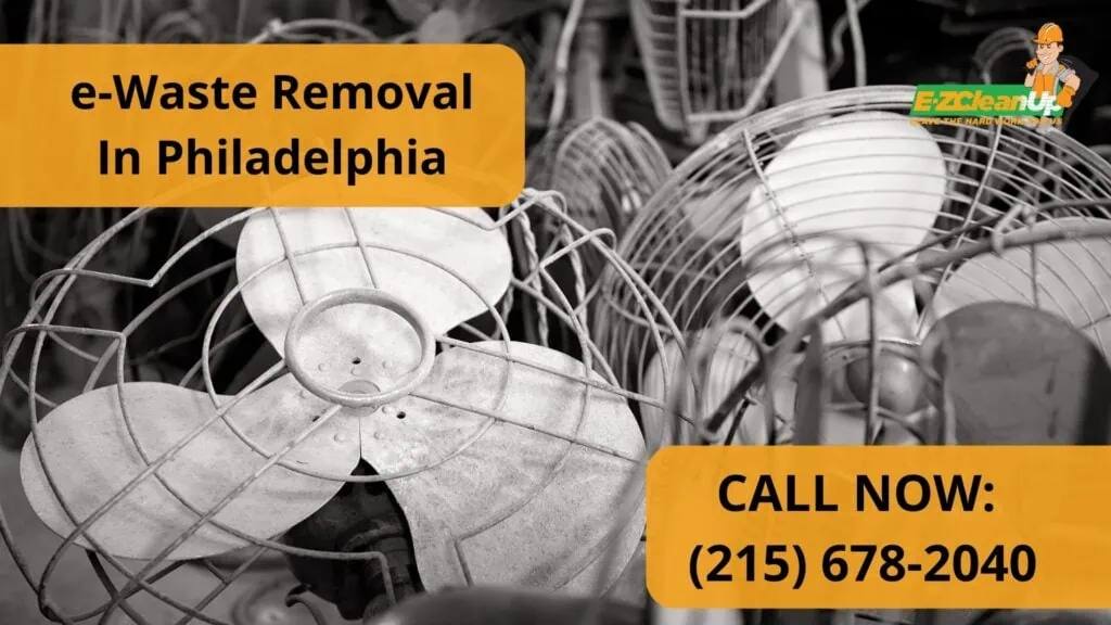 e waste removal Philly