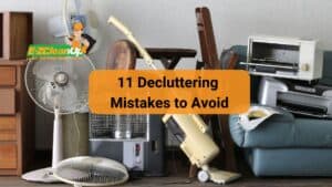 11 Decluttering Mistakes to Avoid
