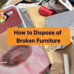 How to Dispose of Broken Furniture