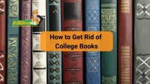 How to Get Rid of College Books