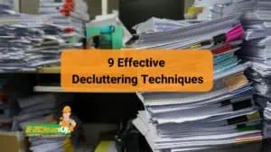 9 Effective Decluttering Techniques