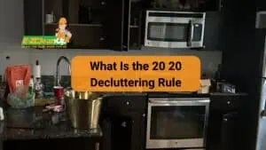 The 20 20 Decluttering Rule