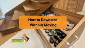 How to Downsize Without Moving