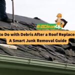 what-to-do-with-debris-after-a-roof-replacement-a-smart-junk-removal-guide