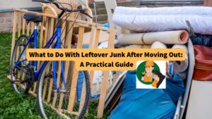 what-to-do-with-leftover-junk-after-moving-out-a-practical-guide