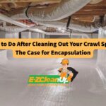 what-to-do-after-cleaning-out-your-crawl-space-the-case-for-encapsulation