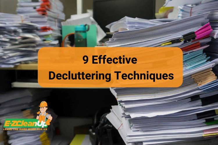 9 Effective Decluttering Techniques