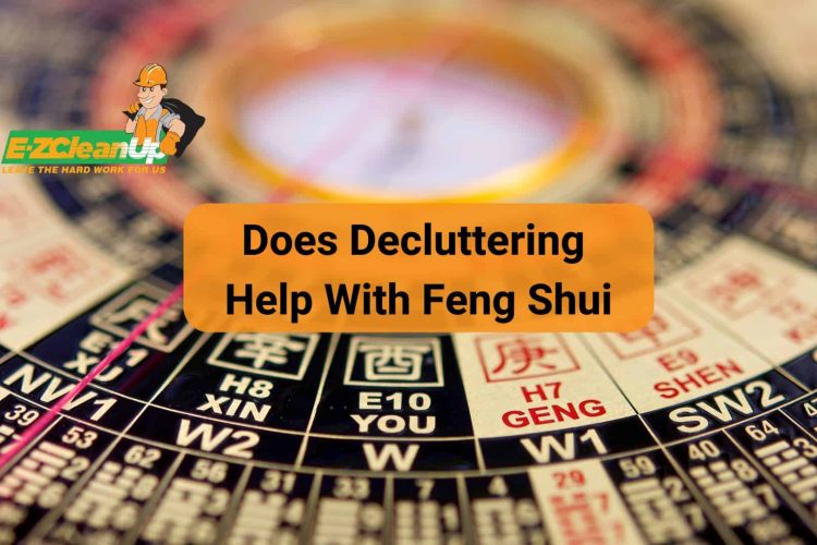 Does Decluttering Help With Feng Shui
