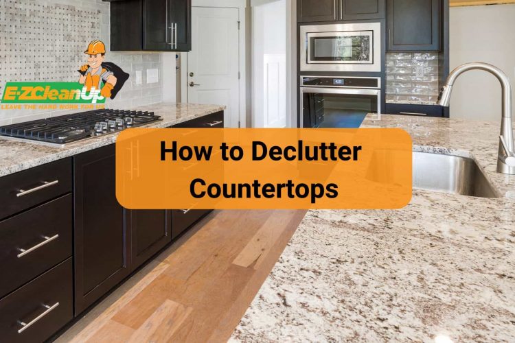 How to Declutter Countertops