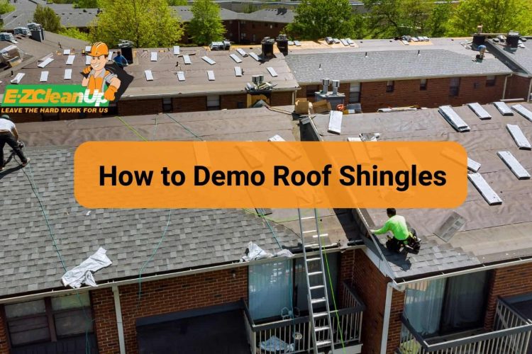 How to Demo Roof Shingles