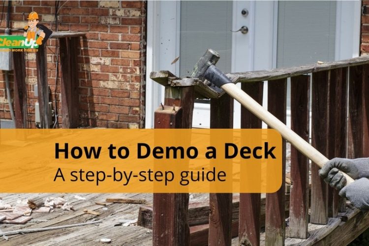 How to Demo a Deck