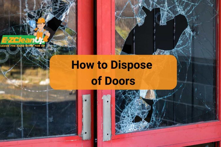 How to Dispose of Doors