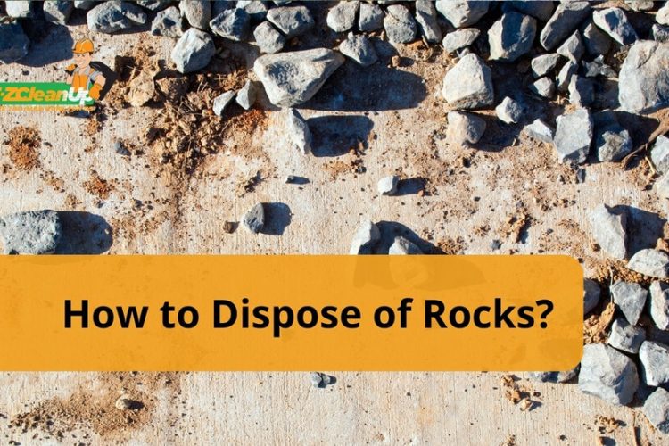 How to Dispose of Rocks