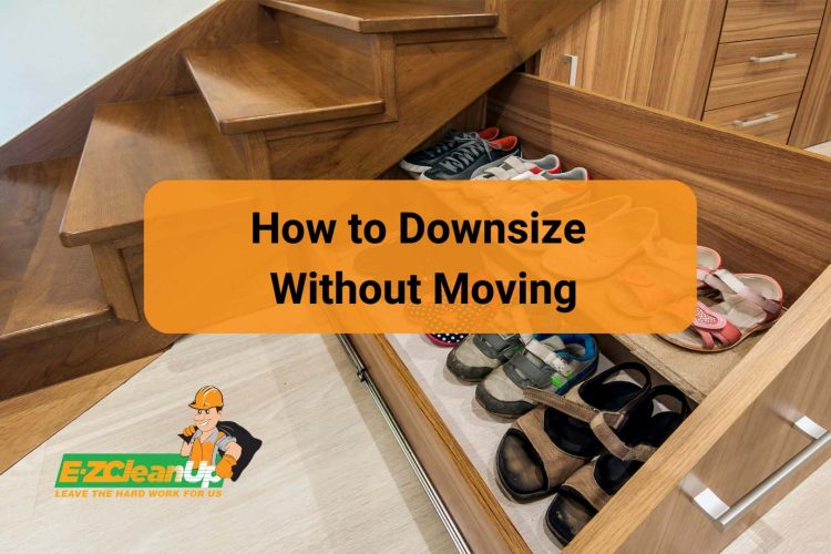 How to Downsize Without Moving