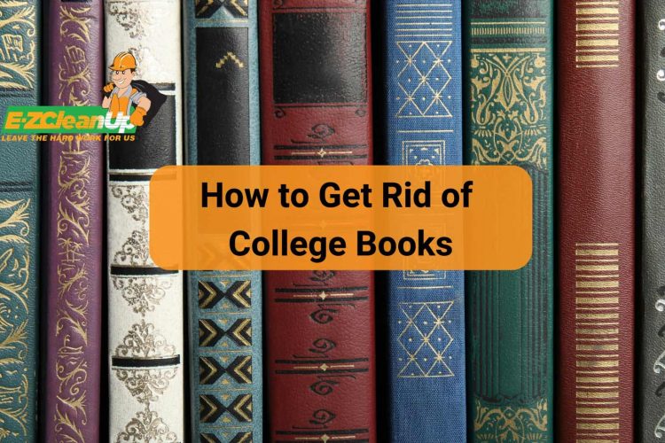 How to Get Rid of College Books