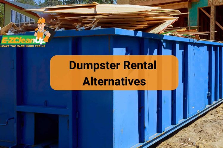 dumpster rental alternatives