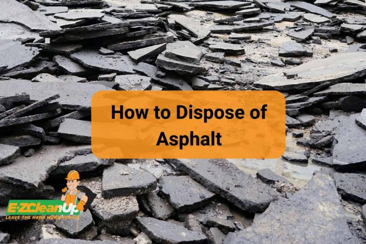 how to dispose of asphalt