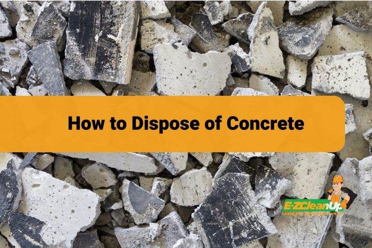 how to dispose of concrete