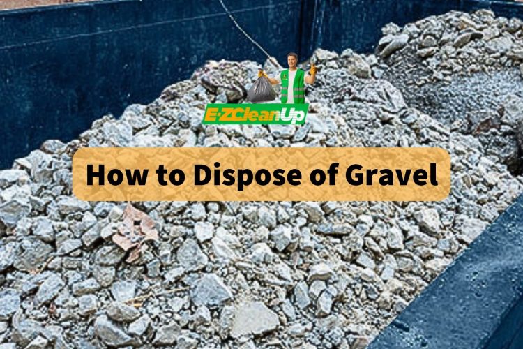 how-to-dispose-of-gravel