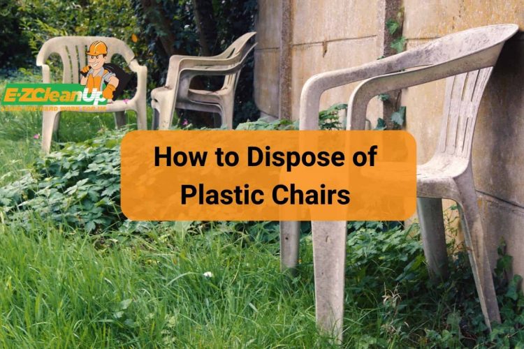 how to dispose of plastic chairs