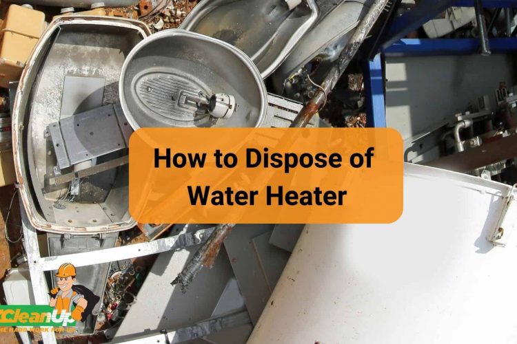 how to dispose of water heater