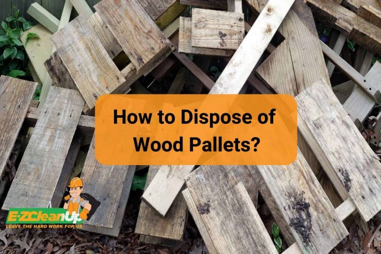 how to dispose of wood pallets