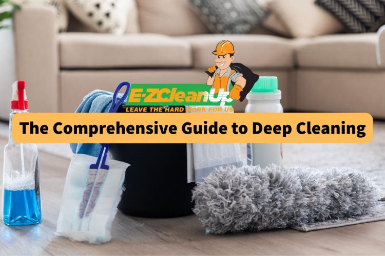 the-comprehensive-guide-to-deep-cleaning
