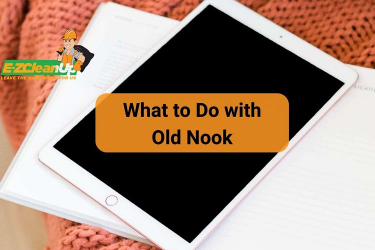 what to do with old nook