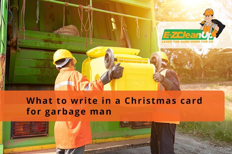 what to write in Christmas card for garbage man